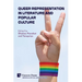 Queer Representation in Literature and Popular Culture