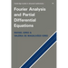 Fourier Analysis and Partial Differential Equations
