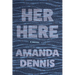 Her Here