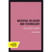 Medieval Religion and Technology: Collected Essays