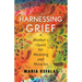 Harnessing Grief: A Mother's Quest for Meaning and Miracles