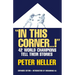 In This Corner . . . !: Forty-Two World Champions Tell Their Stories