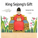 King Sejong's Gift