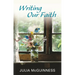 Writing Our Faith