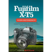 Fujifilm X-T5 User Reference: A Comprehensive Companion for Mastering the Features and Functions of the X-T5 Camera