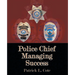 Police Chief Managing Success