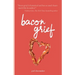 bacon grief