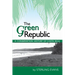 The Green Republic: A Conservation History of Costa Rica