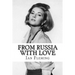 From Russia With Love