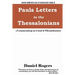 Paul's Letters to the Thessalonians: A Commentary on 1 and 2 Thessalonians