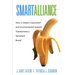 Smart Alliance: How a Global Corporation and Environmental Activists Transformed a Tarnished Brand
