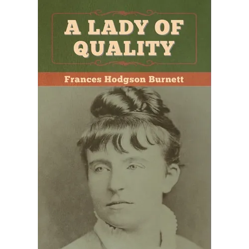 A Lady of Quality