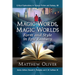Magic Words, Magic Worlds: Form and Style in Epic Fantasy
