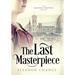 The Last Masterpiece