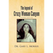 The Legend of Crazy Woman Canyon Second Edition