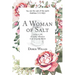 A Woman of Salt: Living a Life of Godly Influence in an Ungodly World