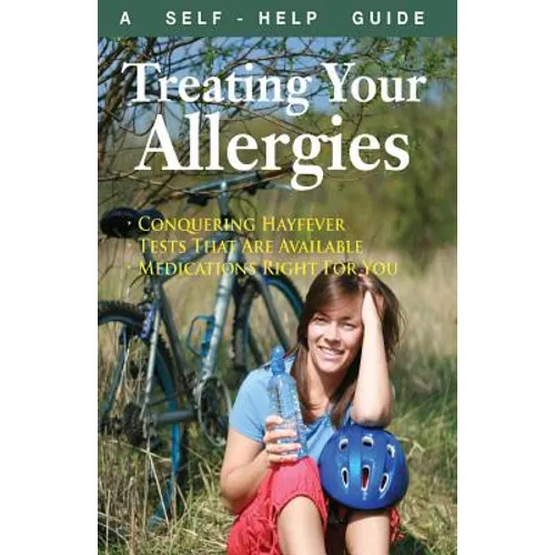 The Doctor's Guide to Treating Allergies