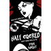 Half Cocked: Graphic Art Edition