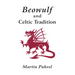 Beowulf and the Celtic Tradition