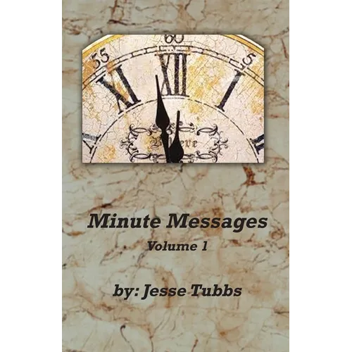 Minute Messages Volume 1