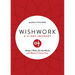 Wishwork: Make a Wish, Do the Work, and Watch It Come True (Manifestation, Gratitude Journal, for Fans of the Judgement Detox Journal)