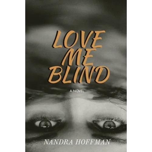 Love Me Blind