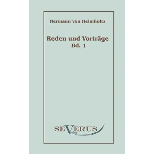 Reden und Vorträge, Bd. 1