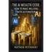 The AI Wealth Code: How to Make Millions with Automation