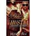 Bride of a Hustla 2: Pain Doesn't Last Forever