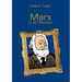 Marx in 60 Minutes: Great Thinkers in 60 Minutes