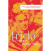 Frida: A Novel of Frida Kahlo