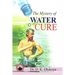 The Mystery of Water Cure