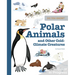 Do You Know?: Polar Animals and Other Cold-Climate Creatures