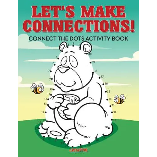 Let's Make Connections! Connect the Dots Activity Book