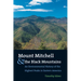 Mount Mitchell and the Black Mountains: An Environmental History of the Highest Peaks in Eastern America