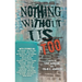 Nothing Without Us Too