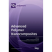 Advanced Polymer Nanocomposites