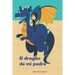 El dragón de mi padre