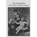 The Sacramentals of the Holy Catholic Church