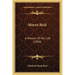 Mayne Reid: A Memoir Of His Life (1890)