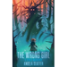 The Wrong Girl & Other Warnings