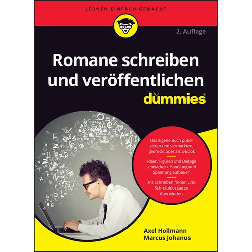 Romane schreiben und veröffentlichen für Dummies