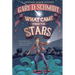 What Came from the Stars