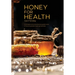 Honey for Health