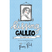 Kissing Galileo