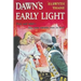 Dawn's Early Light