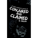 Conjured and Claimed: A Dark Romance Novella