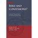 Bible and Confessions? Lutheran Perspectives on Confessing the Faith