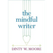 The Mindful Writer