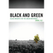Black and Green: Black Insights for the Green Movement